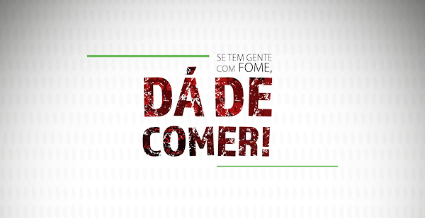 Fundo Brasil une esforços à campanha Se Tem Gente Com Fome, Dá De Comer