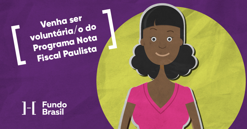 Fundo Brasil convida estudantes para ação voluntária pelos direitos humanos