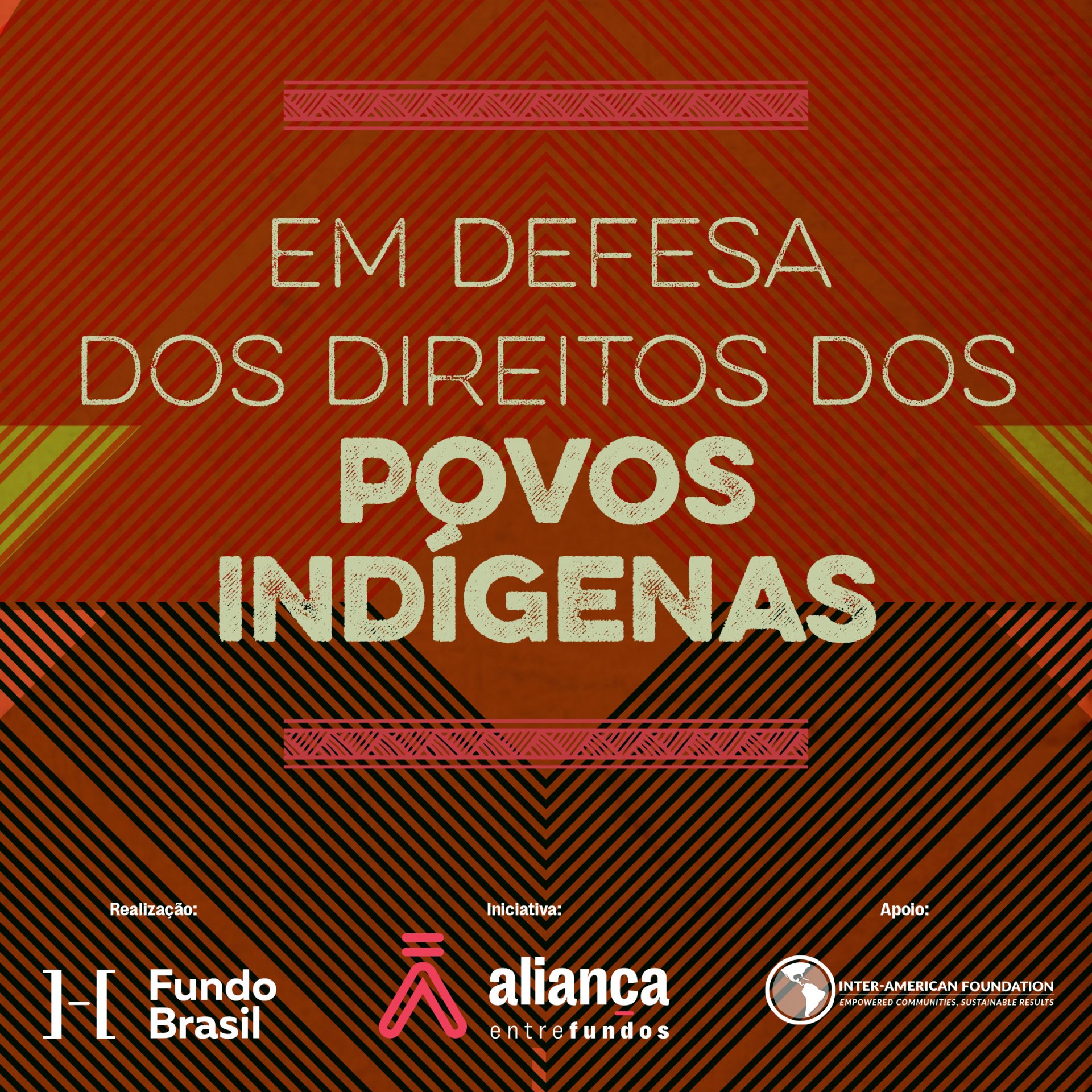 Call for Proposals: ‘In Defence of the Rights of Indigenous Peoples’: find out which projects were selected
