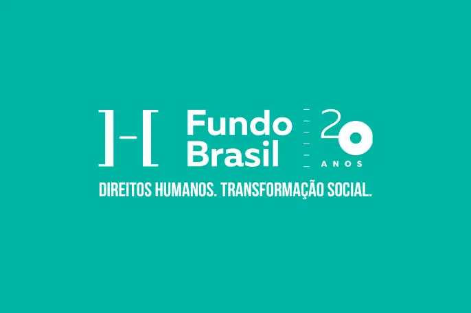 Avaliação Institucional e de Impacto – Fundo Brasil de Direitos Humanos (20 anos)