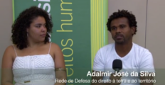 Rede de Defesa do direito à terra e ao território – Adalmir José da Silva e Isabela da Cruz