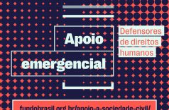 Fundo Emergencial Defensores de Direitos Humanos